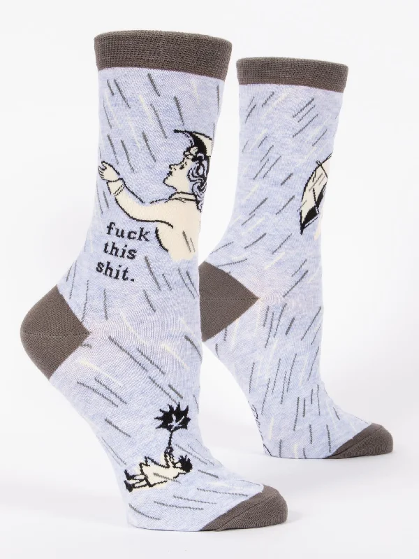 Fuck This Shit W-Crew Socks